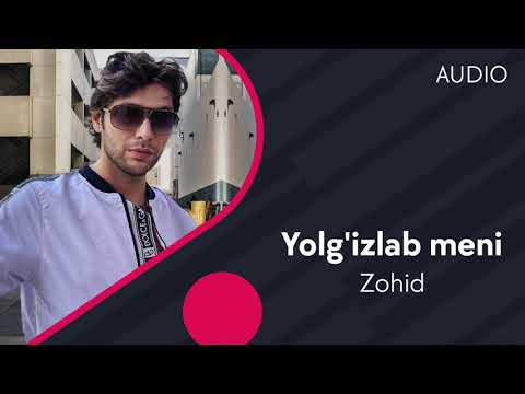 Zohid — Yolg'izlab meni (Official Music)