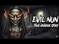 Evil Nun Valak Inside the Cursed Monastery | Horror Story