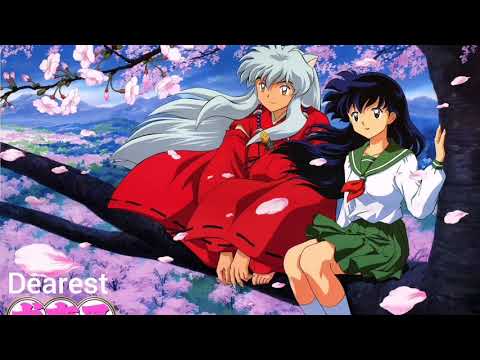 Inuyasha Ending 3 - Dearest