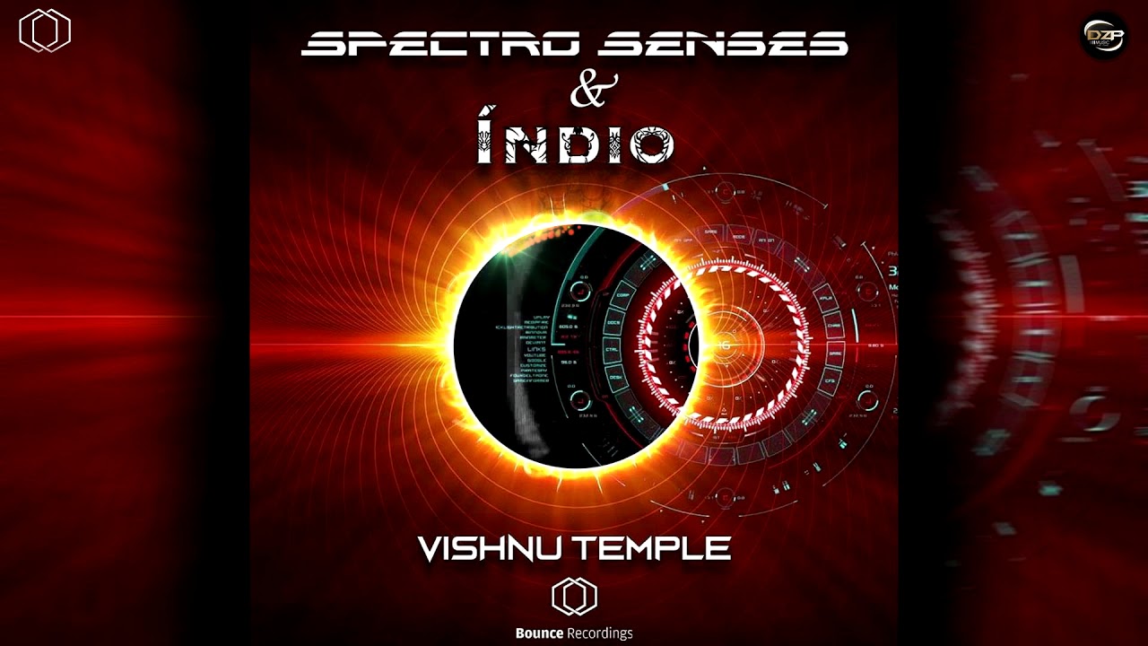 Watch Spectro Senses & Indio - Vishnu Temple on YouTube Watch Spectro Senses & Indio - Vishnu Temple on YouTube