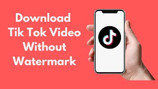 How to Download Tik Tok Video Without Watermark (2021) screenshot 4