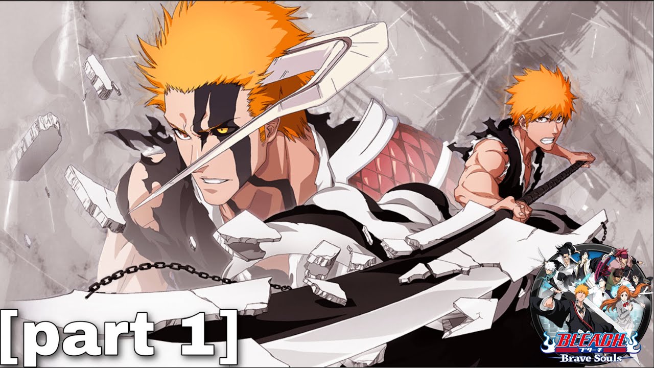 bleach brave Souls Anime game part 1 YouTube