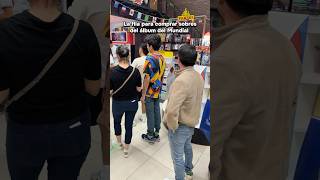 La Fila para Comprar ÁLBUM MUNDIAL 2026 Panini | SALA 7
