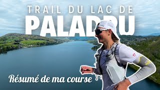 Trail du lac de Paladru 2024 (54 km / 2100 D+)  Résumé de ma course  Vlog