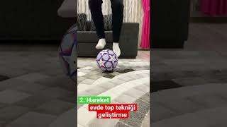 Evde top tekniği geliştirme