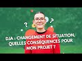 DJA CHANGEMENT DE SITUATION QUELLES CONSÉQUENCES POUR MON PROJET Ton Guide Agri mp3