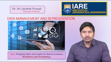 Designing Tables and Graphics for Data Presentations by Dr. M Lakshmi Prasad