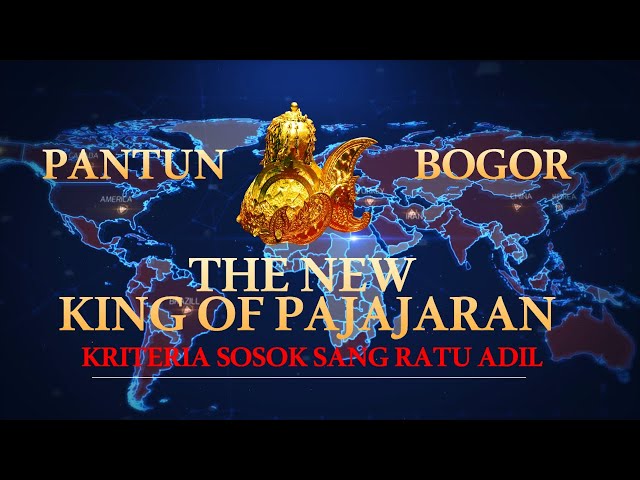 KRITERIA SANG RATU ADIL~ Menurut Pantun Bogor~The New King Of Pajajaran#2 AR Suteja class=