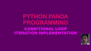 PYTHON PANDA FOR LOOP ITERATION CONDITIONAL STATEMENT 6