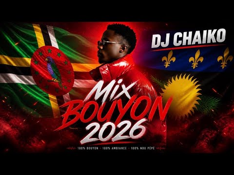 DJ CHAIKO MIX BOUYON 2026 