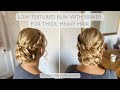 A Dreamy Low Textured Bun with Braids for Thick and Heavy Hair - The Perfect Boho Bridal Hairstyle!
