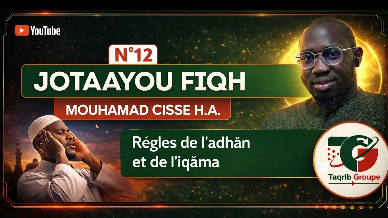 JOTAAYOU FIQH N°12 - Ay Atté yu Adiou Sy Noddou