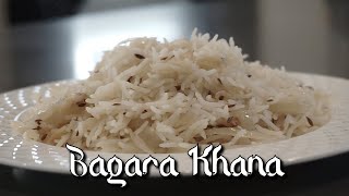 Bagara Khana - Plain Rice