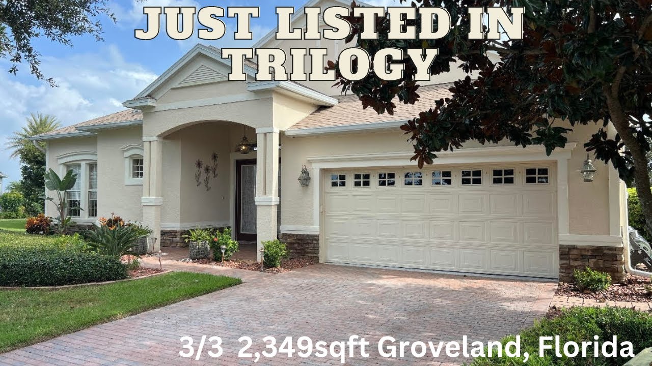 New Listing/Groveland Florida/ Trilogy Gated Community/ 3bedroom/3bath/2349sqft/$575,000