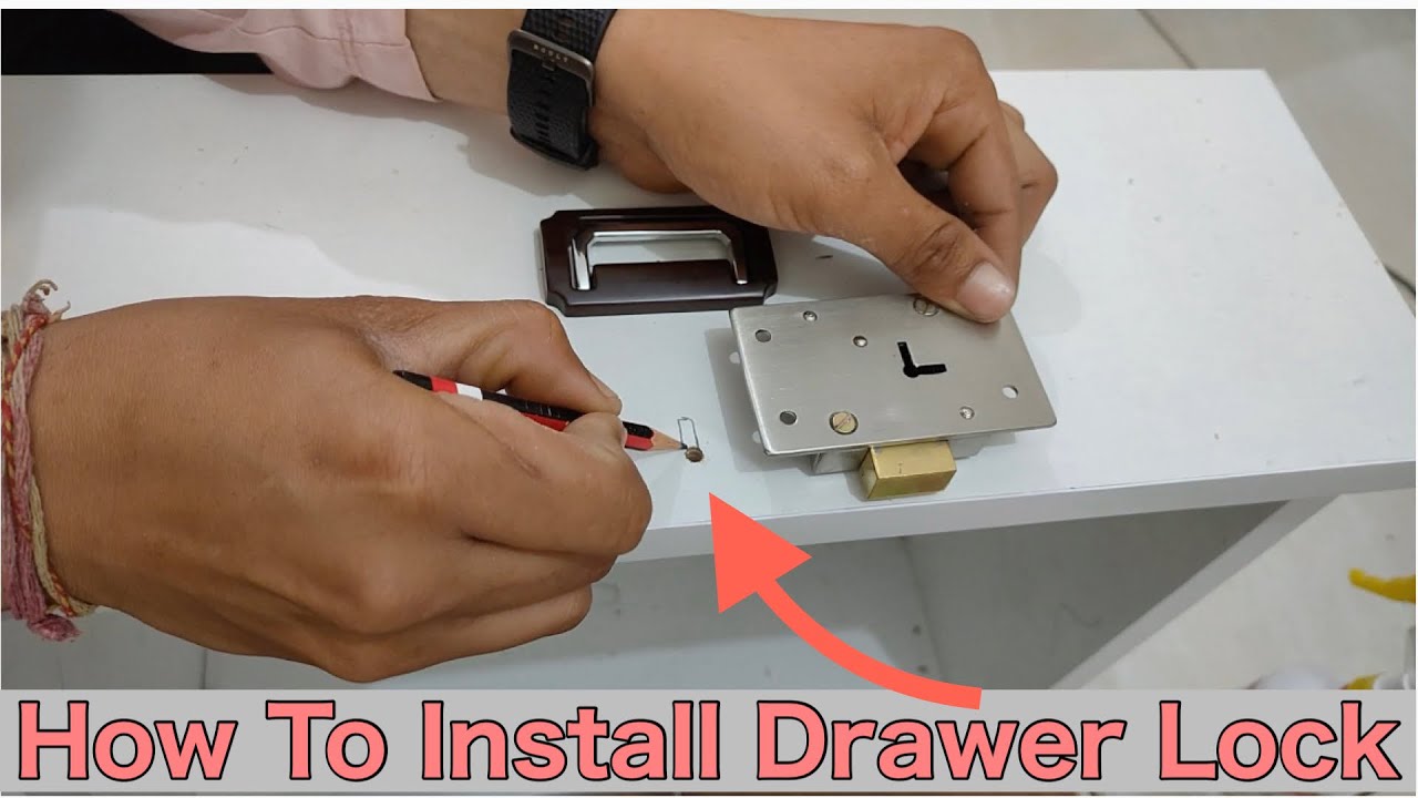 Step by Step: Installing a Drawer Lock