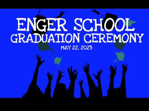 Enger School 2023 Graduation Ceremony