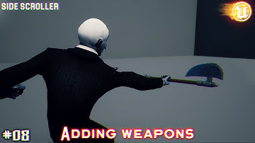 UE4 Side Scroller : TUTORIAL #08 | Adding weapons to attacks