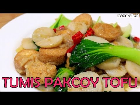 resep-dan-dan-cara-membuat-tumis-pakcoy-tofu