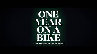 ONE YEAR ON A BIKE Official Trailer