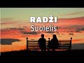 Radži - Suolelis (Official Lyric Video). Lietuviškos Dainos