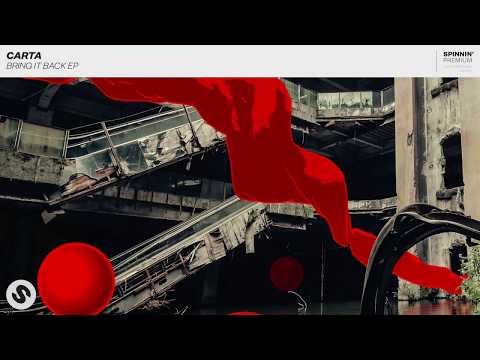 Carta- Bring It Back (DJ NIXONIK DUBSTEP REMIX)