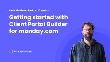 Client Portal Builder for monday.com – Getting started