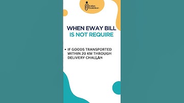 EWAY BILL NOT REQUIRED | EWAY BILL | List of Goods not liable for E-way bill | Eway Bill Updates