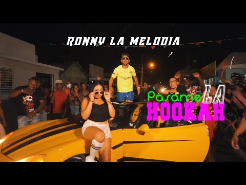 Ronny La Melodia Pasame La Hooka Video Oficial By WFilms
