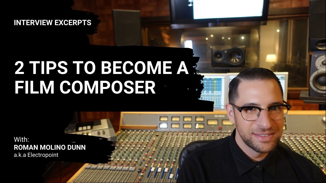 Two Tips to a Film Composer YouTube