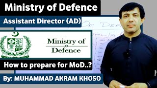 Ministry of Defence Assistant Director | How To Prepare For MoD Assistant Director | Muhammad Akram