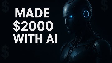 How I made My First $2000 Using AI