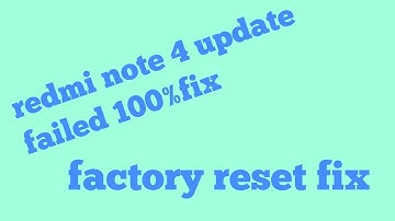 redmi note 4 update fail fix 100%