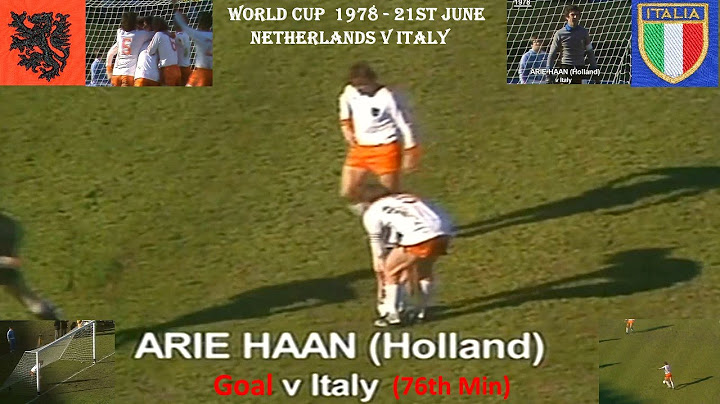 ARIE HAAN  GOAL - NETHERLANDS  V ITALY - WORLD CUP 1978 - 21ST JUNE - ARGENTINA