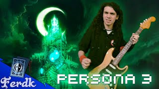 PERSONA 3 Battle Hymn of the Soul | Guitar Cover by Ferdk
PERSONA 3 Battle Hymn of the Soul | Guitar Cover by Ferdk PERSONA 3 Battle Hymn of the Soul | Guitar Cover by Ferdk