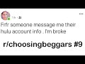 r/choosingbeggars Best Posts #9