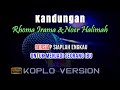 Karaoke Kandungan - Koplo (Tanpa Vokal)