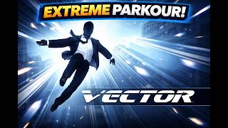 Vector Level 8 Gameplay | Perfect Escape 😱