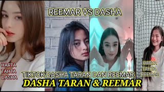 TIKTOK DASHA TARAN DAN REEMAR MARTIN YANG LAGI VIRAL!! || TERBARU