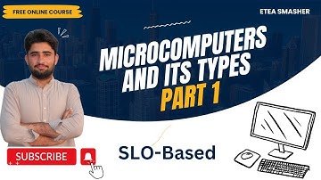 Microcomputer and its Types || SLO Based || ICS part 1 || ETEA SMASHER ||