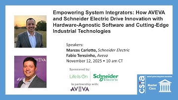 Empowering System Integrators: How AVEVA and Schneider Electric Drive Innovation