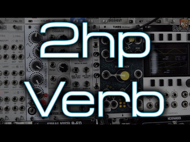 2hp - Verb (lush HQ stereo Eurorack FX) - YouTube