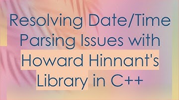 Resolving Date/Time Parsing Issues with Howard Hinnant