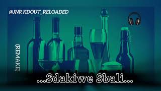 Jnr Kdout  Sdakiwe Sbali remake