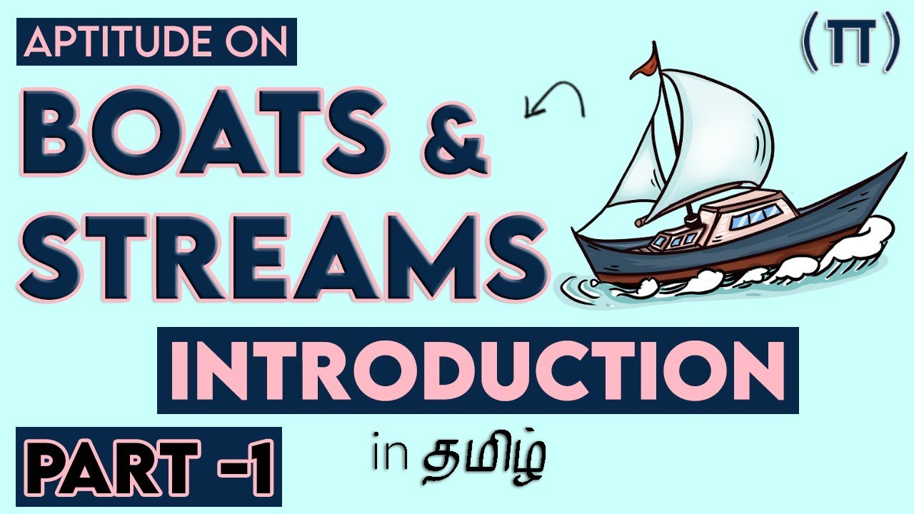 Boats and Streams : Part-1 Introduction | Aptitude Tricks in Tamil | Quantitative Aptitude
