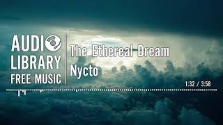 The Ethereal Dream - Nycto