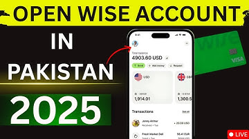 Wise Bank Account In Pakistan 2025 | How To Create A Wise Account From Pakistan 2025