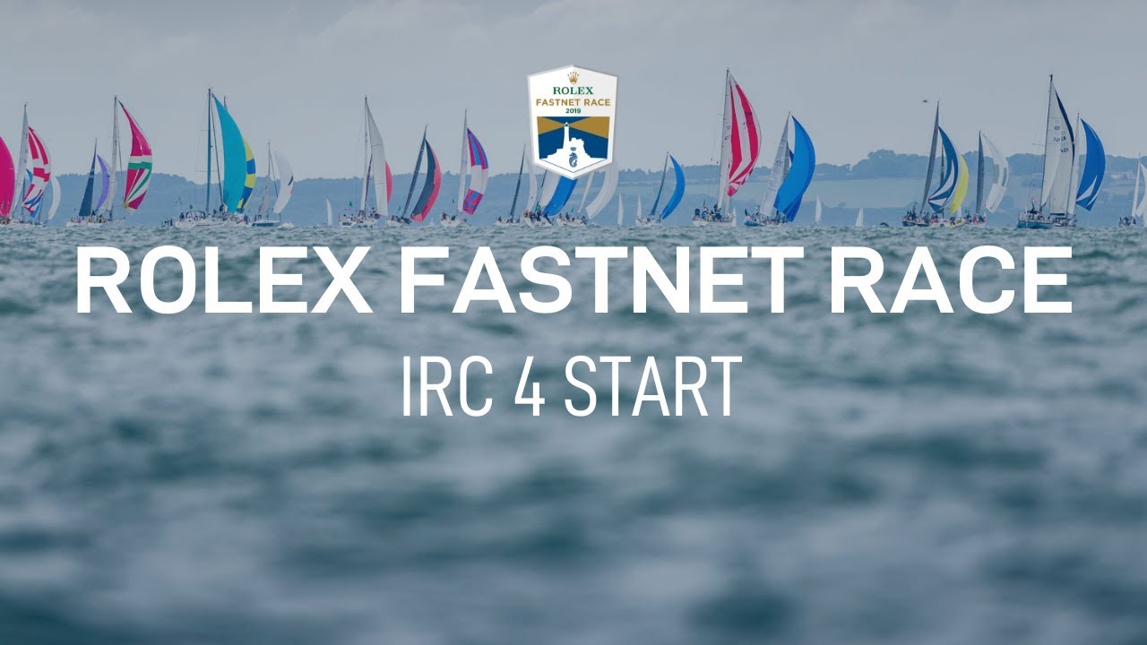 Rolex Fastnet 2019 | IRC 4 Start