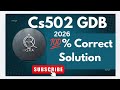 CS502 GDB 2026 💯%correct solution