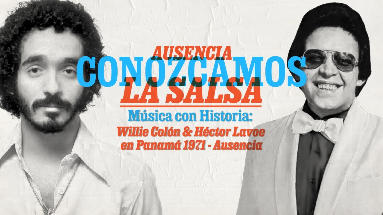 LATINA STEREO 🌴 | AUSENCIA - WILLIE COLÓN Y HÉCTOR LAVOE EN VIVO🪘