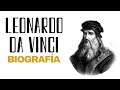 🎨 Biografía de Leonardo da Vinci en español: Su Historia 🎨